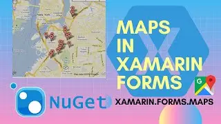 MAPS in XAMARIN Forms