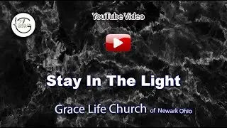 Stay In The Light