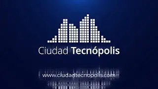 Plataforma Virtual de Negocios - #CiudadTecnópolis