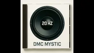 Dmc Mystic - 20HZ Album