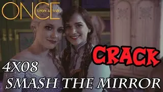 OUAT - 4x08 CRACK