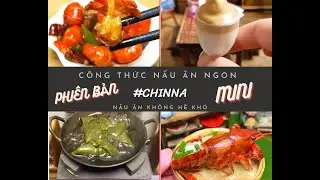 [ PHIÊN BẢN MINI ]TIK TOK - NẤU ĂN KHÔNG HỀ KHÓ - ĐỒ ĂN NGON TRUNG QUỐC.