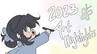 My Art Summary and Highlights of 2023