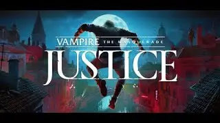 Evaluando Mecanicas, Jugabilidad y Escenarios de Juegos: Vampire: The Masquerade - Justice - Opinión