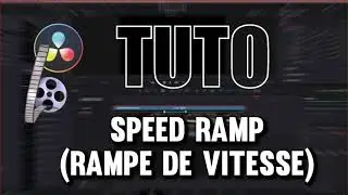 Tutoriel en Français davinci resolve - RAMPE de VITESSE - SPEED RAMP -