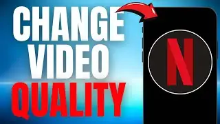 Where To Change Video Quality On Netflix Mobile! (EASIEST GUIDE) [2025]