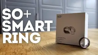 So+ Smart Ring – Heart Rate, Steps, Sleep Tracking! Unboxing & Review:
