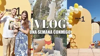 PRIMER CUMPLE DE DALMI + TODA LA DECORACIÓN QUE HICIMOS | VLOG SEMANAL 47