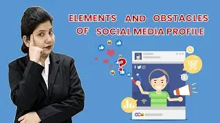 HOW TO OVERCOME OBSTACLES IN BUILDING A STRONG SOCIAL MEDIA PROFILE