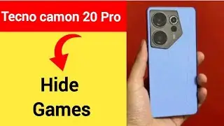 Tecno Camon 20 Pro 5G me game hide kaise karen, how to hide games
