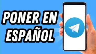 How to put Spanish on Telegram (COMPLETE GUIDE)