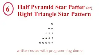 #6 Half Pyramid Star Pattern in C++ Programming | Right Triangle Star Pattern | C++ Programming