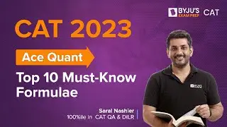 CAT 2023 Ace Quant | Top 10 must know CAT Quant formulae | BYJU'S CAT