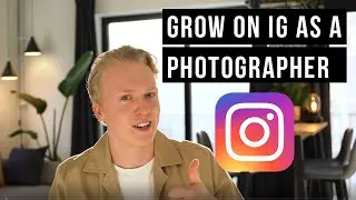 How To Grow On Instagram As a Small Photographer In 2021