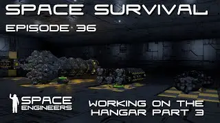 Space Engineers - Space Survival - Ep36 - Adding to the Fleet