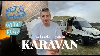 Kendi Karavanını Kendin yap ! Sıfırdan Yapım ! Maliyetler, Projeler, Ruhsat ve Tüm Aşamalar !