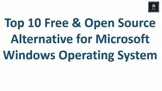 Top 10 Microsoft Windows Operating System Alternatives
