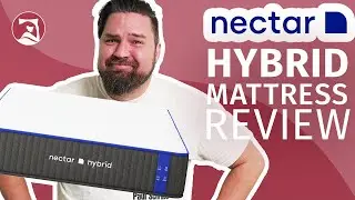 Nectar Hybrid Mattress Review - The Best Hybrid Mattress Of 2024?