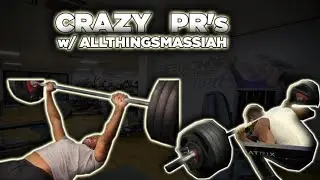 BACK BREAKING PR & BENCH PR W/ AllThingsMassiah