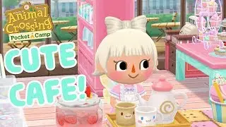 MAKING A CUTE SWEETS CAFE! | Animal Crossing Pocket Camp Gameplay ♡