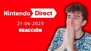 🔴 NINTENDO DIRECT de JUNIO 2023 👉 REACCIONANDO a NUEVO SUPER MARIO y MÁS