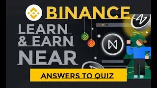 Binance Learn and trade Near answers to quiz