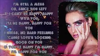 Little Mix ~ A Mess(Happy 4 U) ~ Lyrics