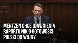 Mentzen chce ujawnienia raportu NIK o gotowości Polski do wojny