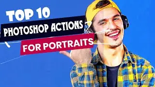 Top 10 Amazing Photoshop Actions For Portraits | Creaq Grafix