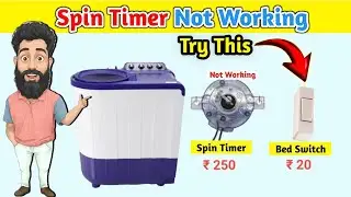 Washing Machine Spin Timer Not Working l Sam Electric 