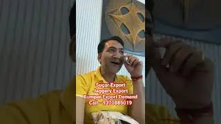 Sugar Export - Jaggery Export -International Buyers Demand | Start Export Business Idea Chetan Verma