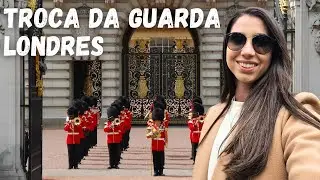 TROCA DA GUARDA REAL NO PALÁCIO DE BUCKINGHAM EM LONDRES