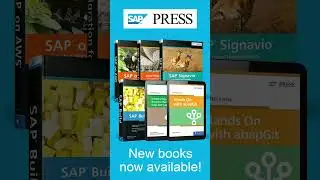 Learn SAP Signavio, SAP Build, and More in May's SAP PRESS Books