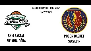 Kangoo Basket Cup 2023 - SKM Zastal Zielona Góra - Pogoń Basket