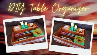 DIY Table Organizer | Eliska Dsouza