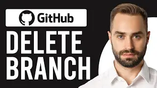 How to Delete the Branch in GitHub (How to Remove a Branch Locally)