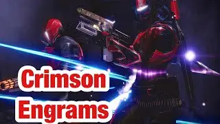 Destiny 2 - Crimson Engrams