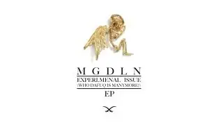 MGDLN - experiMENTAL issue EP (Free Download)