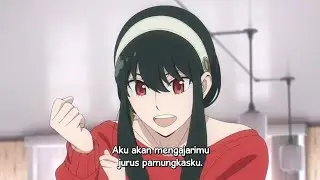 Anya Berlatih Bersama Mama Yor - Spy x Family Episode 10 | Sub Indo