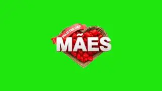 Feliz dia das mães Green screen chroma Key