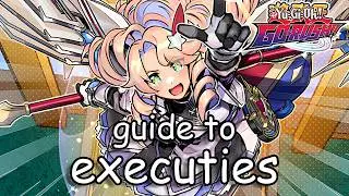EXCUTIE GUIDE - EVERYTHING YOU NEED TO KNOW! (duel links)