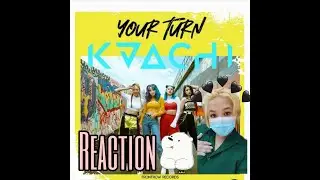 Kaachi Your Turn MV Reaction