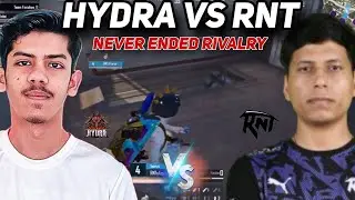 HYDRA 🐉 VS RNT 💙 | RIVALRY CONTINUES BGMI