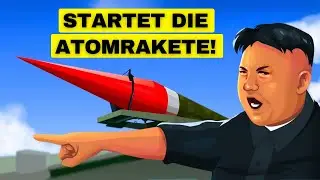 Was wäre, wenn Nordkorea eine Atombombe zündet (Minute für Minute)
