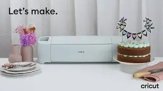 How to make a cake topper with the Cricut Explore 3!