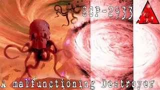 SCP -2399: A Malfunctioning Destroyer