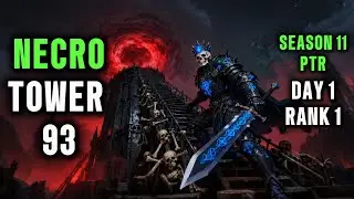 S11 PTR NECRO TOWER 93 CLEAR (Day 1 RANK 1) | Diablo 4 Season 11 Necromancer S-Tier Build SKULM