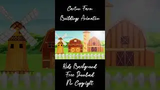 Farm Barn & Wind Mill - Free Cartoon Background Loop