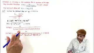 L77 Numerical example on design of PD controller using root locus approach