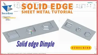 Solid edge sheet metal tutorial | solid edge dimple feature